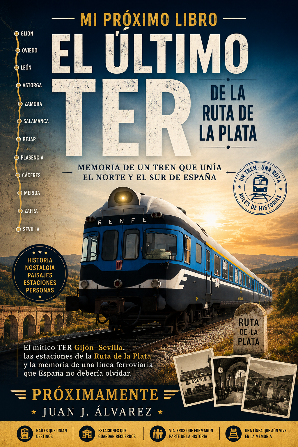Próximo libro El último TER de la Ruta de la Plata